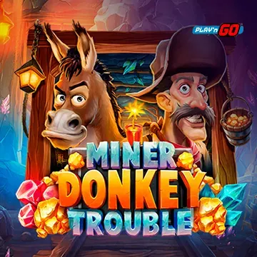 Miner Donkey Trouble - MEGABET808