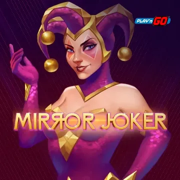Mirror Joker - MEGABET808