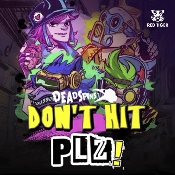 Dont Hit Plz - MEGABET808