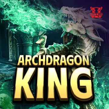 Archdragon King - MEGABET808